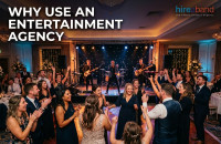 Why Use An Entertainment Agency v2